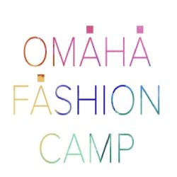Omaha Fashion Camp - 2026